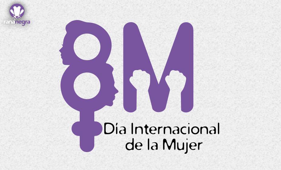 8M: Día Internacional de la Mujer