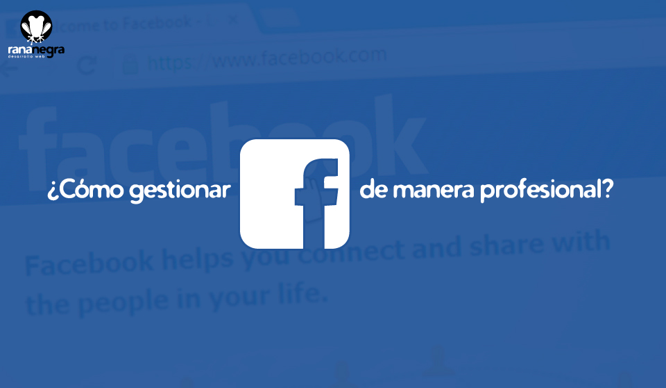 Guía de gestión páginas de Facebook profesionales