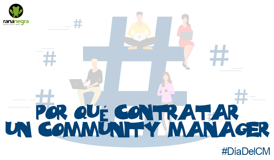 Contratar un Community Manager